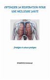 OPTIMISER SA RESPIRATION POUR UNE MEILLEURE SANTE (eBook, ePUB)