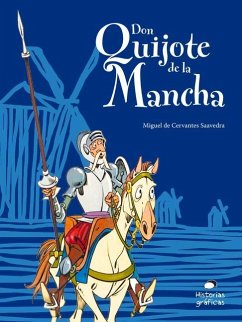 Don Quijote de la Mancha Para Niños - De Cervantes, Miguel; Garrido, Felipe