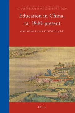 Education in China, Ca. 1840-Present - Wang, Meimei; Leeuwen, Bas van; Li, Jieli