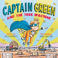 Captain Green and the Tree Machine - Bookless, Evelyn
