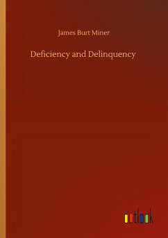 Deficiency and Delinquency