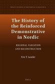 The History of the Reinforced Demonstrative in Nordic: Regional Variation and Reconstruction