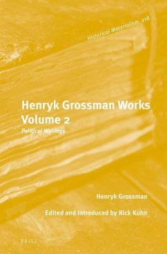 Henryk Grossman Works, Volume 2 - Grossman, Henryk
