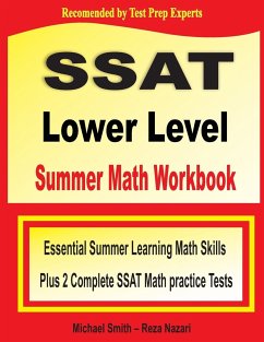 SSAT Lower Level Summer Math Workbook - Smith, Michael; Nazari, Reza