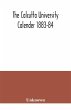 The Calcutta University Calender 1883-84 - Bild 1