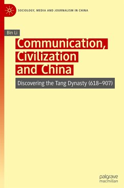 Communication, Civilization and China - Li, Bin