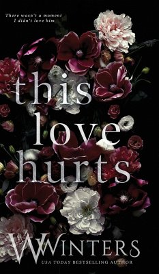 This Love Hurts - Winters, W.; Winters, Willow