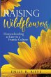Raising Wildflowers - Bild 1