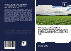 WALIDACJA RÓ¿NYCH ¿RODKÓW OWADOBÓJCZYCH PRZECIWKO DEFOLIACJOM NA SOI - Wagh, Ganesh; Budhvat, Kiran