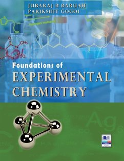 Foundations of Experimental Chemistry - Baruah, Jubaraj B; Gogoi, Parikshit