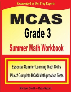 MCAS Grade 3 Summer Math Workbook - Smith, Michael; Nazari, Reza