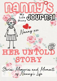 Nanny's Journal - Her Untold Story - Publishing Group, The Life Graduate