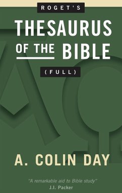Roget's Thesaurus of the Bible (Full) - Day, A. Colin