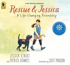 Rescue and Jessica: A Life-Changing Friendship - Kensky, Jessica; Downes, Patrick