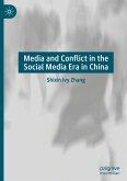Media and Conflict in the Social Media Era in China