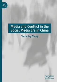 Media and Conflict in the Social Media Era in China - Zhang, Shixin Ivy