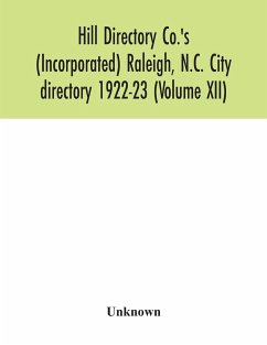 Hill Directory Co.'s (Incorporated) Raleigh, N.C. City directory 1922-23 (Volume XII) - Unknown