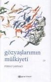 Gözyaslarimin Mülkiyeti