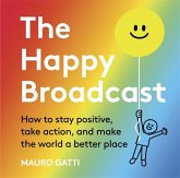 The Happy Broadcast The Happy Broadcast