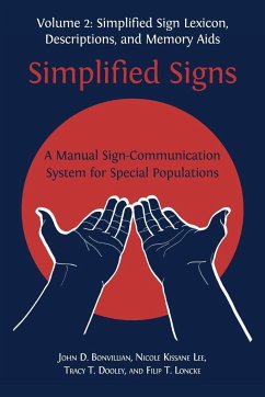 Simplified Signs - Bonvillian, John D.; Lee, Nicole Kissane; Dooley, Tracy T.