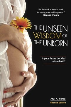 The Unseen Wisdom of the Unborn - Mehra, Atul K.