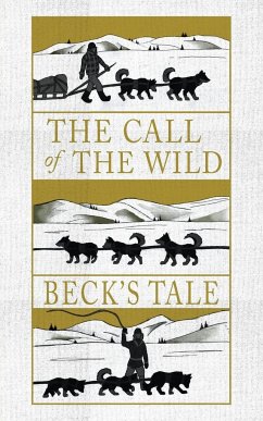 The Call of the Wild - London, Jack; Bott, William