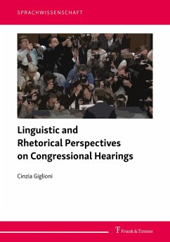 Linguistic and Rhetorical Perspectives on Congressional Hearings (eBook, PDF) - Giglioni, Cinzia