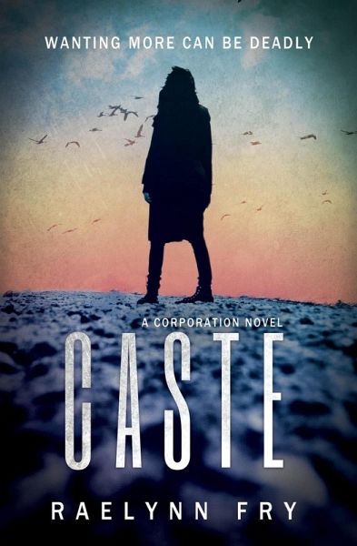 Caste (Corporation Series, #1) (eBook, ePUB)