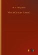 What is Christian Science? - Bild 1