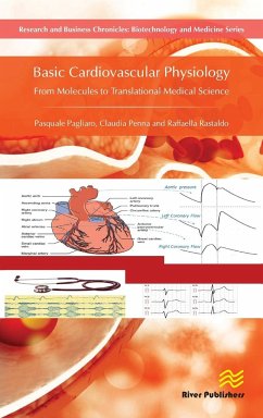 Basic Cardiovascular Physiology - Pagliaro, Pasquale; Penna, Claudia; Rastaldo, Raffaella