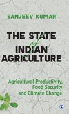State of Indian Agriculture State of Indian Agriculture