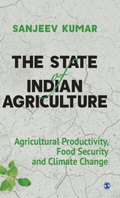 State of Indian Agriculture - Kumar, Sanjeev