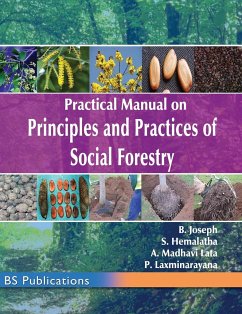 Practical Manual on Principles and Practices of Social Forestry - Joseph, B.; Hemalatha, S.; A, Lata Madhavi