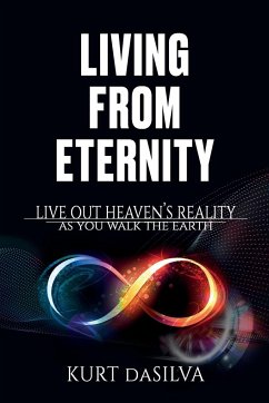 Living From Eternity - Dasilva, Kurt