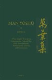 Man'yōshū (Book 16): A New English Translation Containing the Original Text, Kana Transliteration, Romanization, Glossing and Commentary