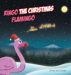 Ringo the Christmas Flamingo - McCombs, Cindy