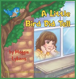 A Little Bird Did Tell - Lykens, Maggie