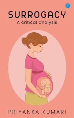 Surrogacy laws - A critical analysis. - Kumari, Priyanka