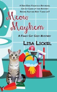 Meow Mayhem - Lickel, Lisa