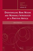 Disentangling Bare Nouns and Nominals Introduced by a Partitive Article