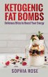 Ketogenic Fat Bombs - Bild 1