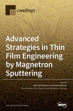 Cover Advanced Strategies in Thin Film Engineering by Magnetron Sputtering