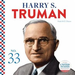 Harry S. Truman - Elston, Heidi M D