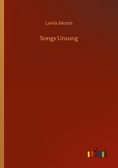Songs Unsung - Morris, Lewis