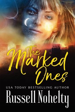 The Marked Ones - Nohelty, Russell