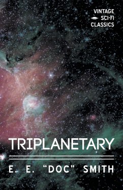 Triplanetary - Smith, E. E. "Doc"