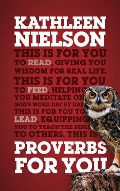 Proverbs For You - Nielson, Kathleen B.