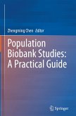 Population Biobank Studies: A Practical Guide