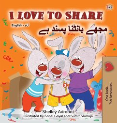 I Love to Share (English Urdu Bilingual Book for Kids) - Admont, Shelley; Books, Kidkiddos