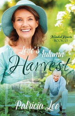 Love's Autumn Harvest - Lee, Patricia